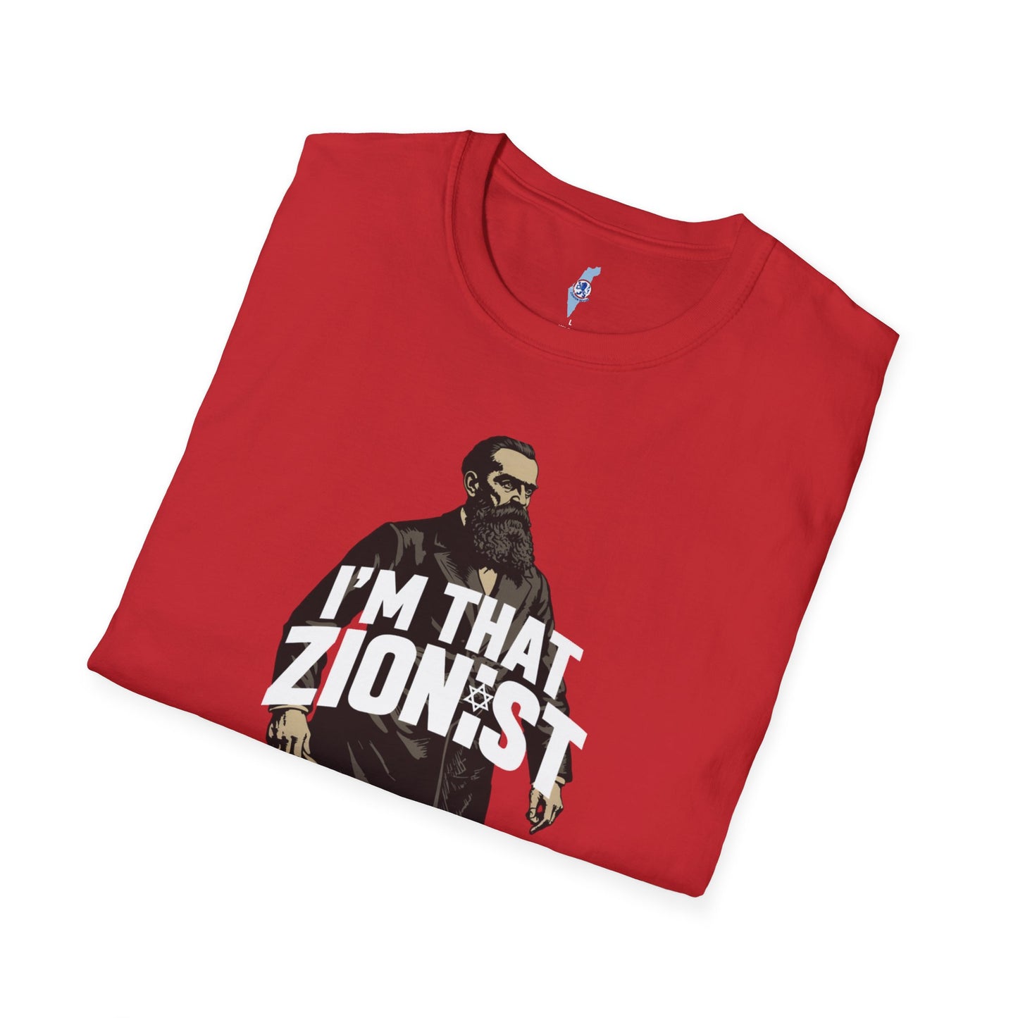 I'm That Zionist — Bold Statement T-Shirt