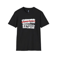 FAFO Tee -Zionist 2026 Motto. view 1