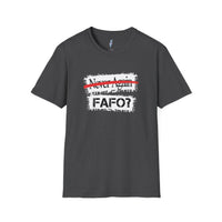 FAFO Tee -Zionist 2026 Motto. view 4