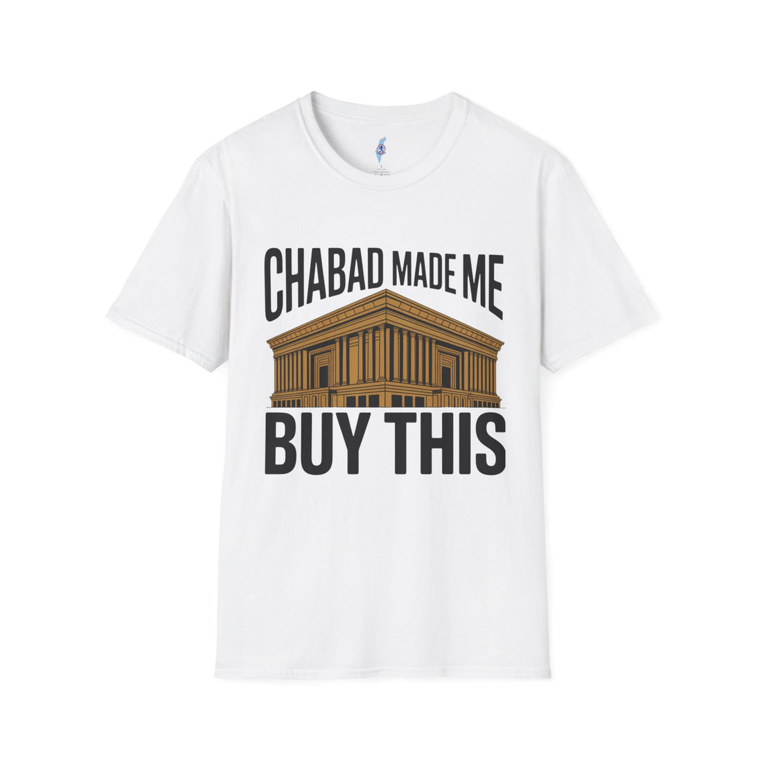 "Chabad Made Me Buy This"- Jewish T-Shirt