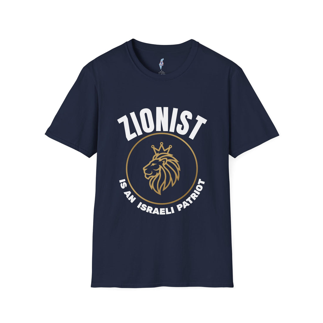 ZIONIST Is An Israeli Patriot · Lion of Judah Tee