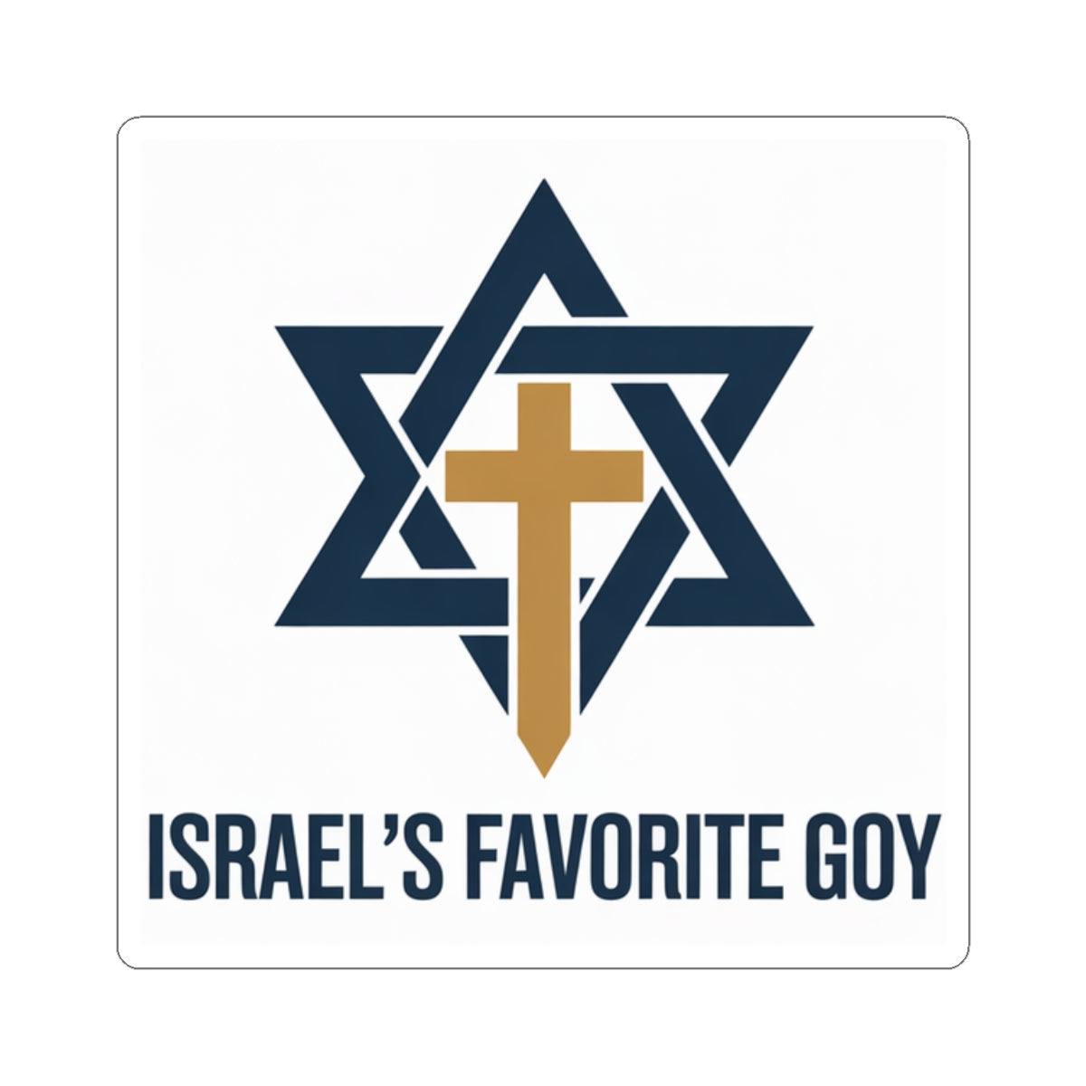 Israel's Favorite Goy — Kiss-Cut Sticker