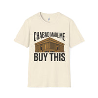 "Chabad Made Me Buy This"- Jewish T-Shirt view 2