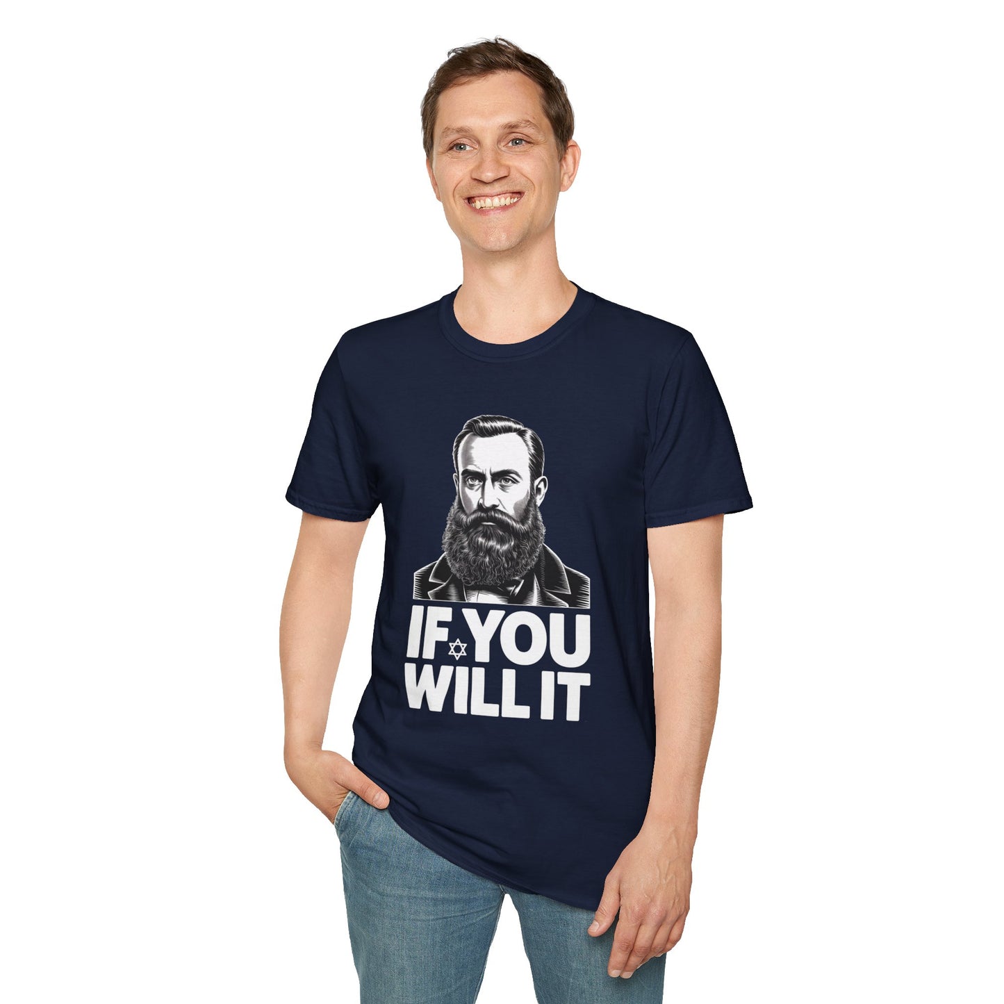 If You Will It — Herzl Quote T-Shirt