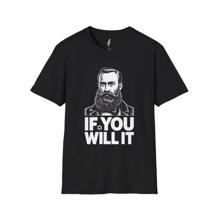 If You Will It — Herzl Quote T-Shirt