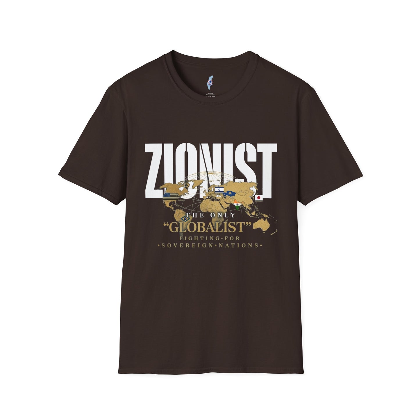 Zionist "Globalist" Fighting for Sovereign Nations T-Shirt (Gold World Map Edition)