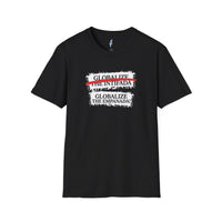 "Globalize the Empanada"-Graphic Tee view 1