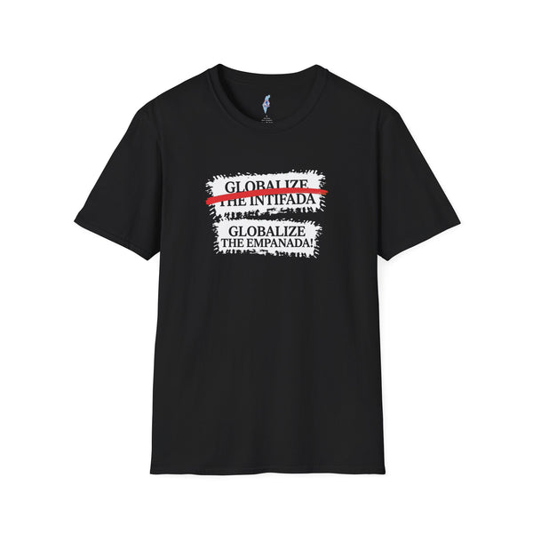"Globalize the Empanada"-Graphic Tee