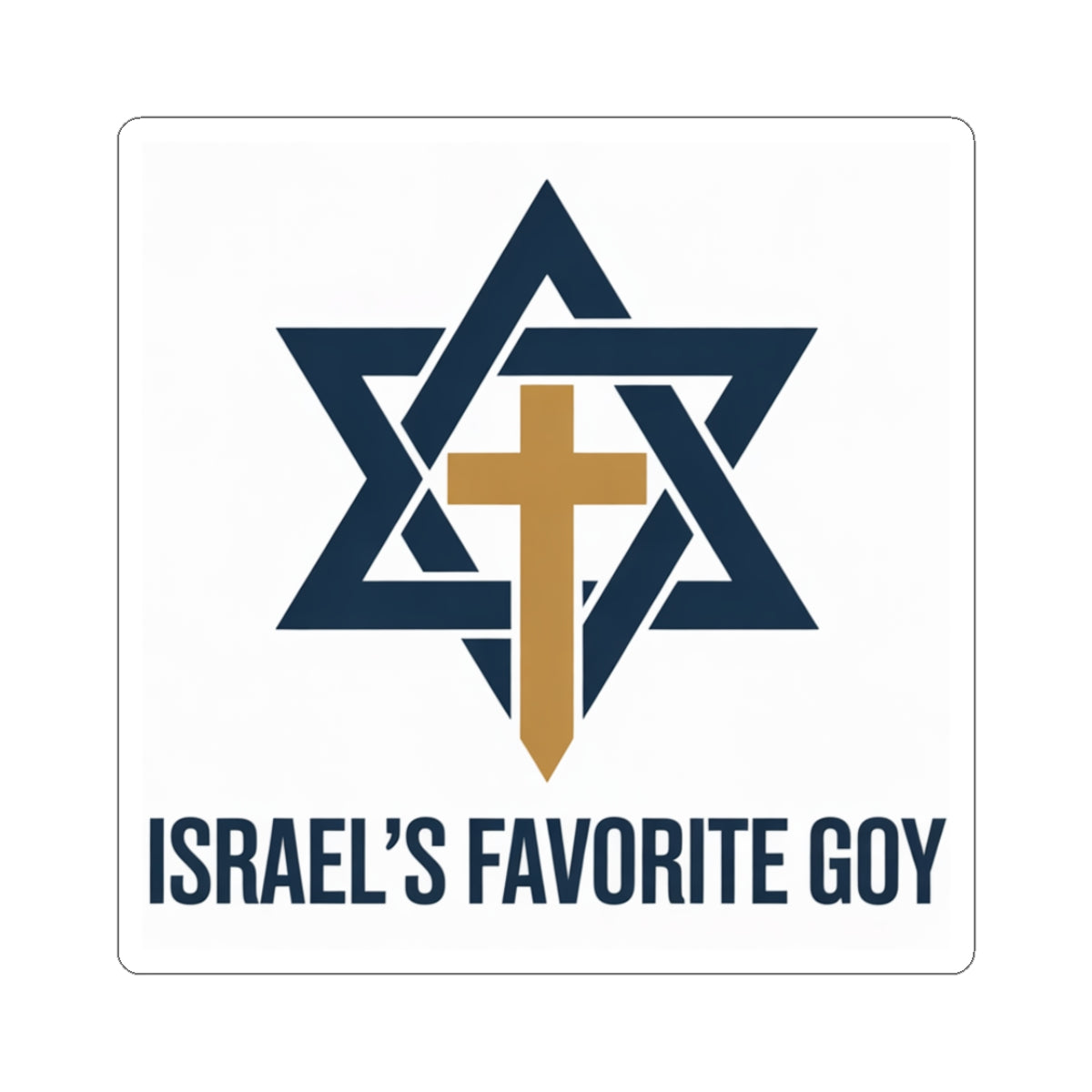 Israel's Favorite Goy — Kiss-Cut Sticker