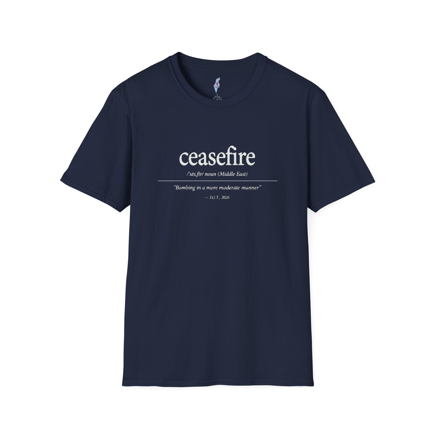 Ceasefire Definition T-Shirt — Middle East Peace Quote Tee