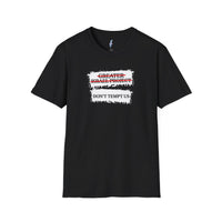 “Don't Tempt Us”- Graphic Tee view 1
