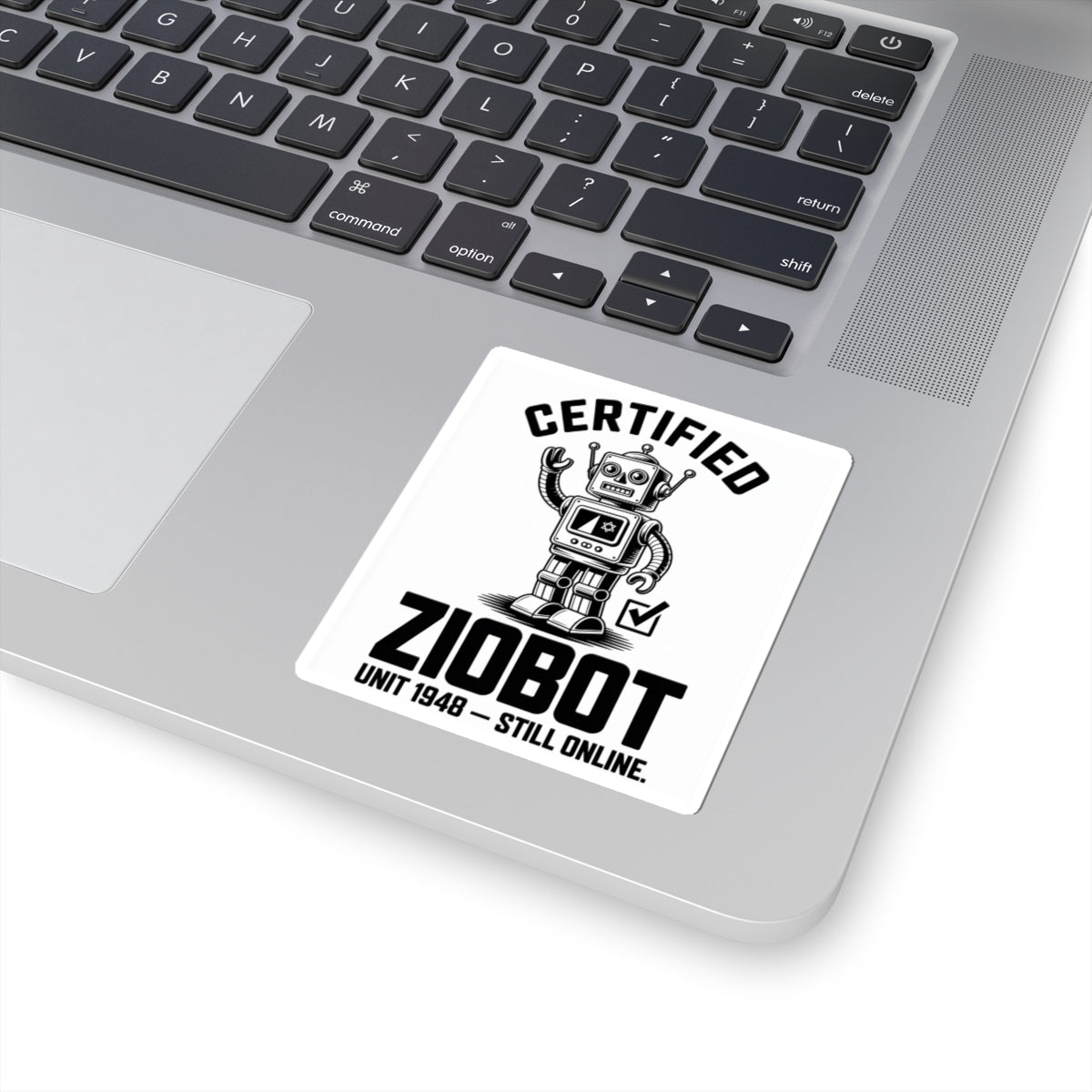 Certified Ziobot — Unit 1948 Sticker