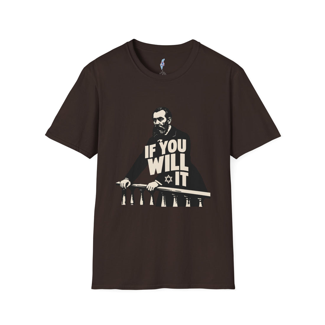 If You Will It — Herzl Quote Tee (Variant Edition)