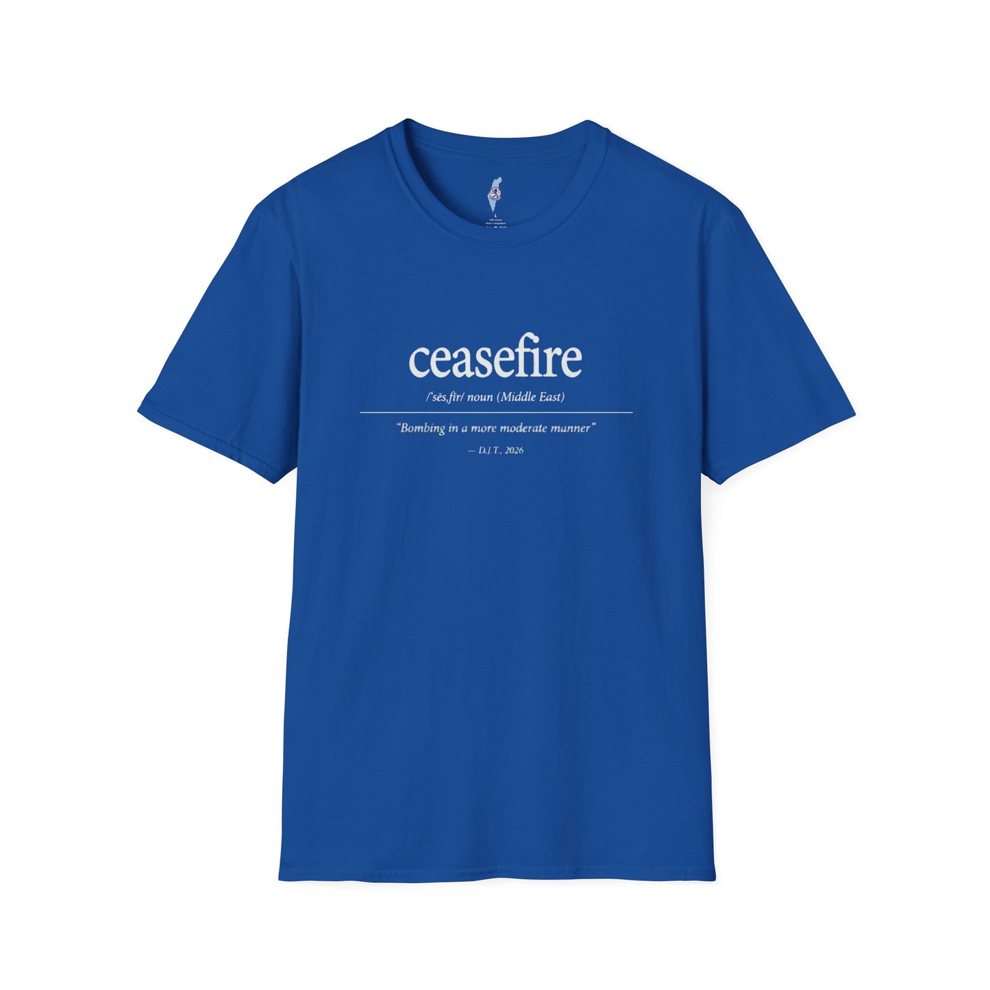 Ceasefire Definition T-Shirt — Middle East Peace Quote Tee