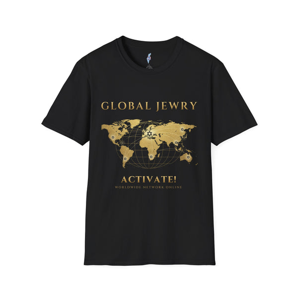 Global Jewry Activate! Tee | Satirical Jewish Pride & Anti-Conspiracy Humor