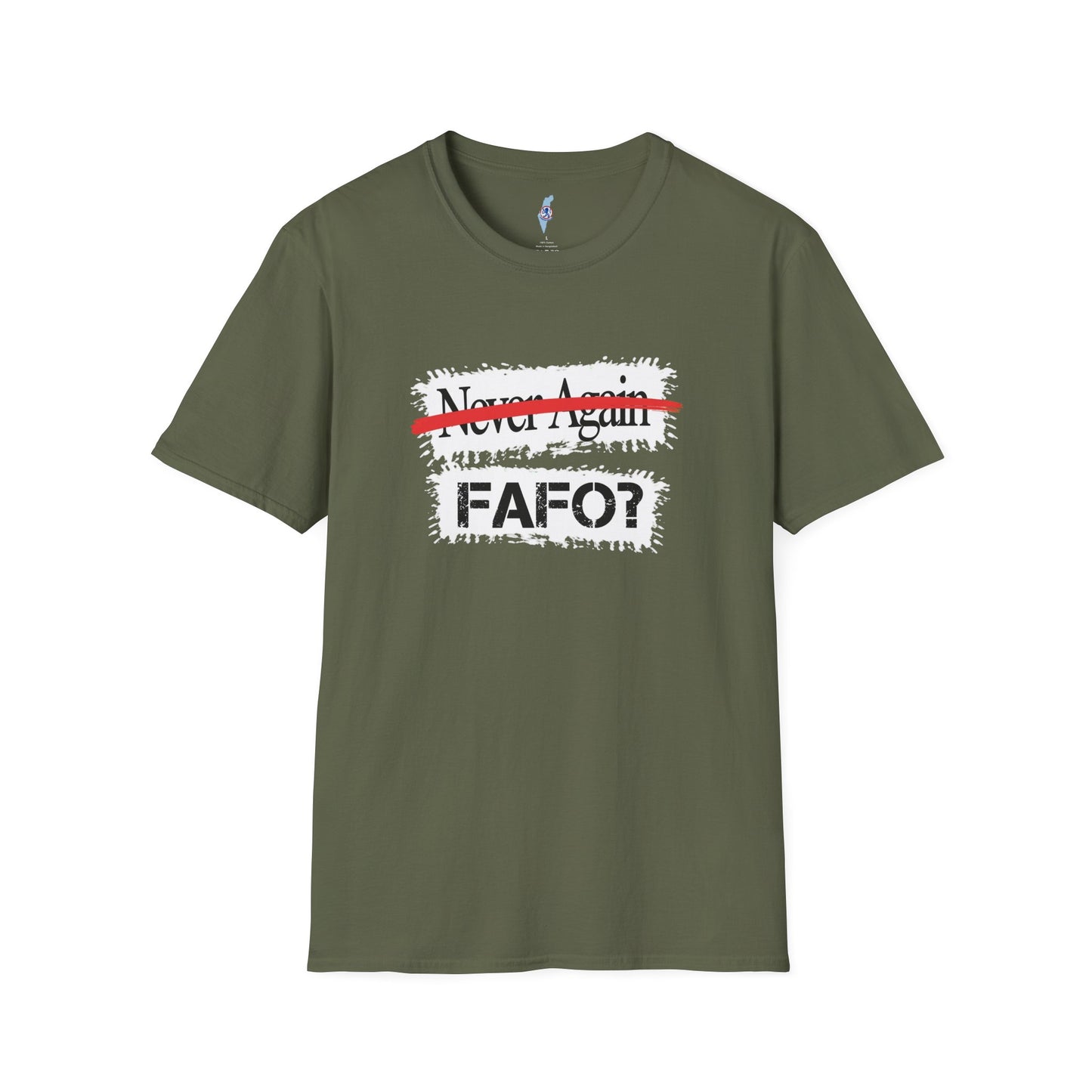 FAFO Tee -Zionist 2026 Motto.