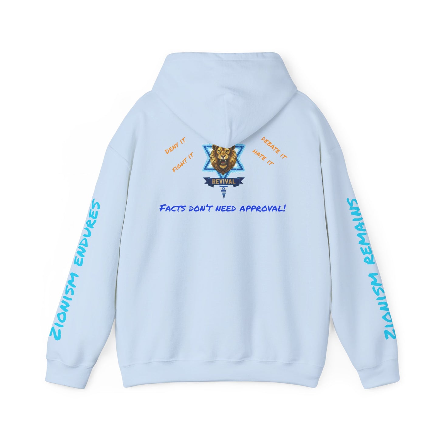 Zionism Endures- Hooded Sweatshirt