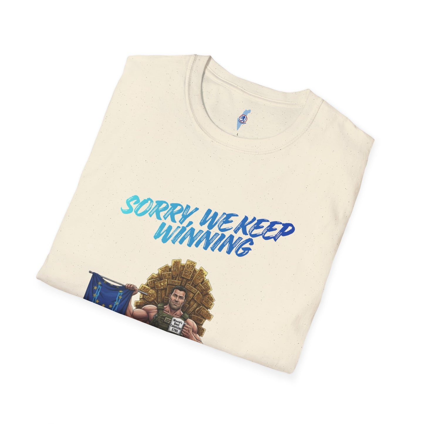 Sorry We Keep Winning T-Shirt — Sports Fan Funny Team Victory Tee