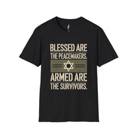 Blessed Are the Peacemakers, Armed Are the Survivors Tee view 1