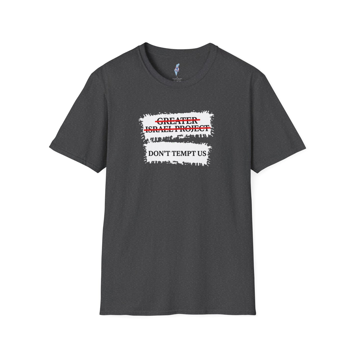 “Don't Tempt Us”- Graphic Tee