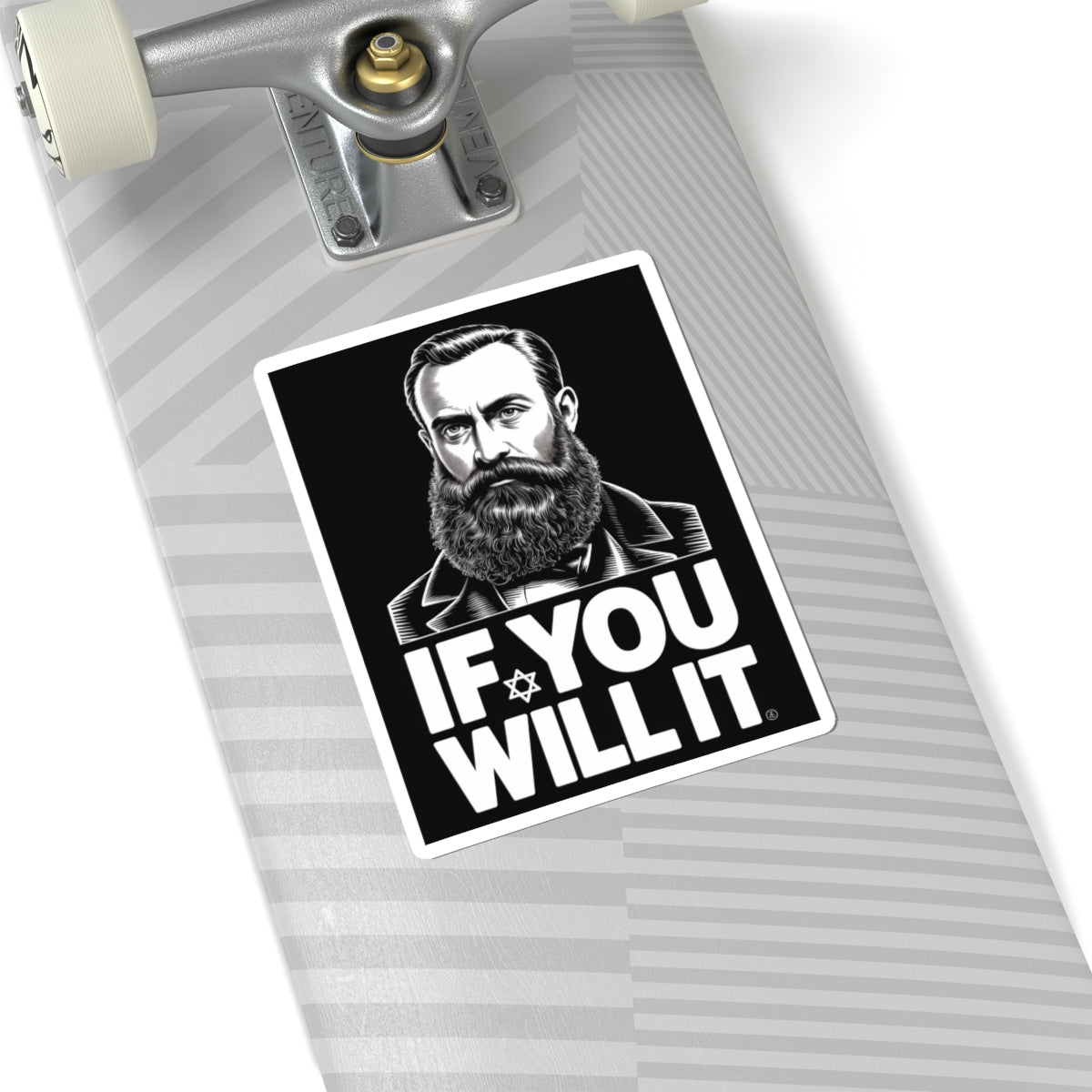 If You Will It — Herzl Quote Sticker (V2 — Variant Edition)