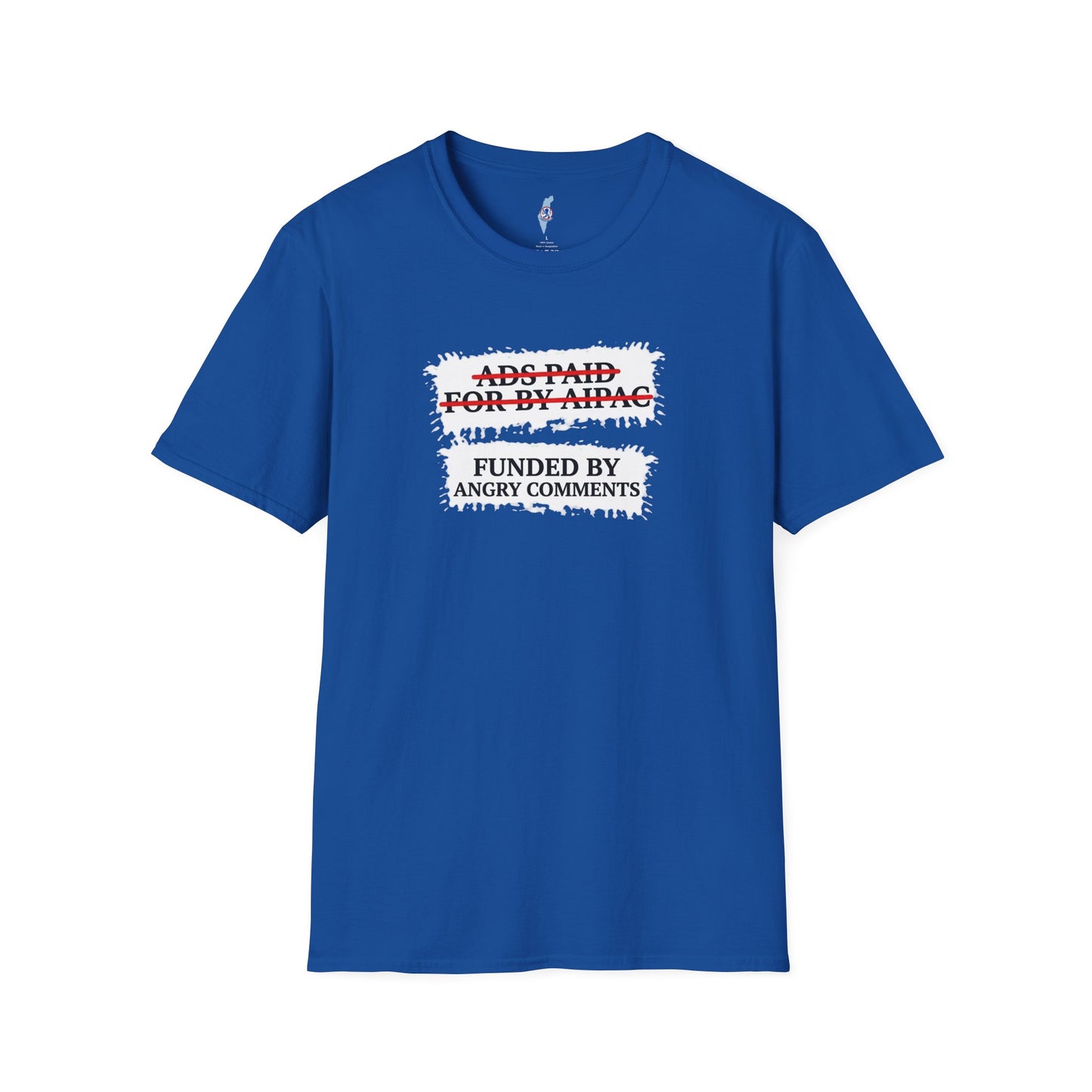 "Funded by Angry Comments"-Graphic Tee