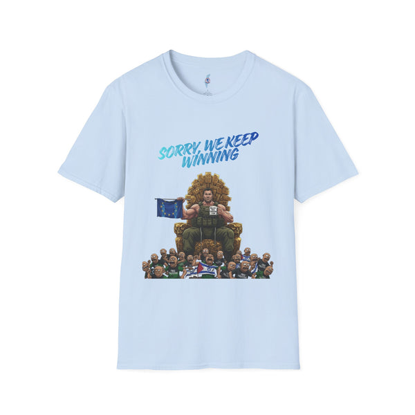 Sorry We Keep Winning Tee