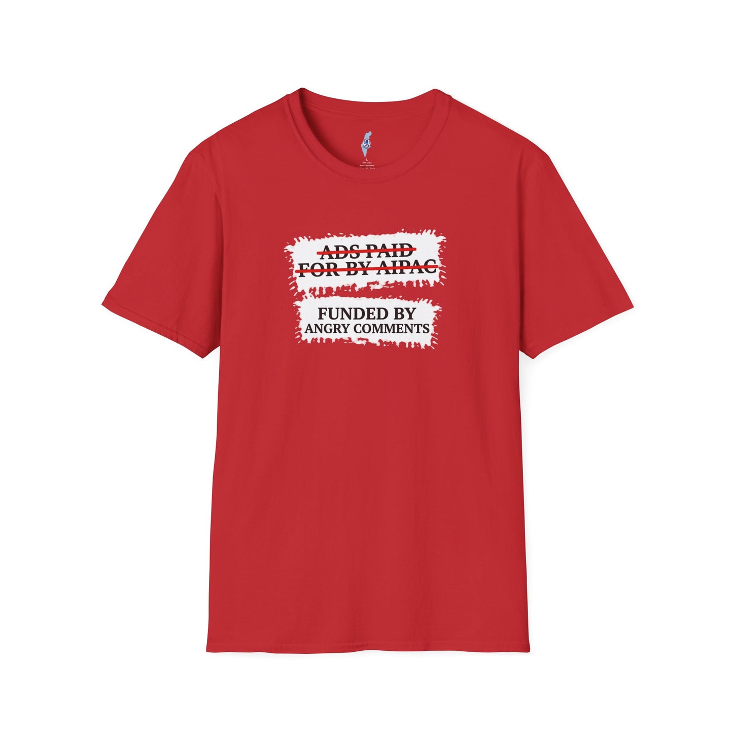 "Funded by Angry Comments"-Graphic Tee