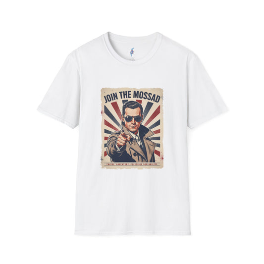 "Join the Mossad: Travel, Adventure, Plausible Deniability" T-Shirt