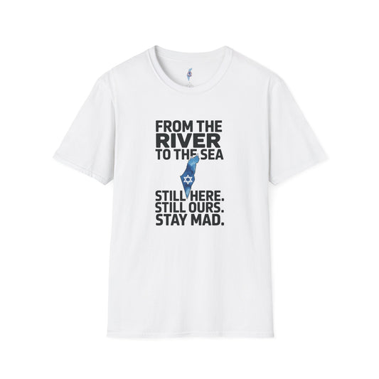 Still Here. Still Ours. Stay Mad.