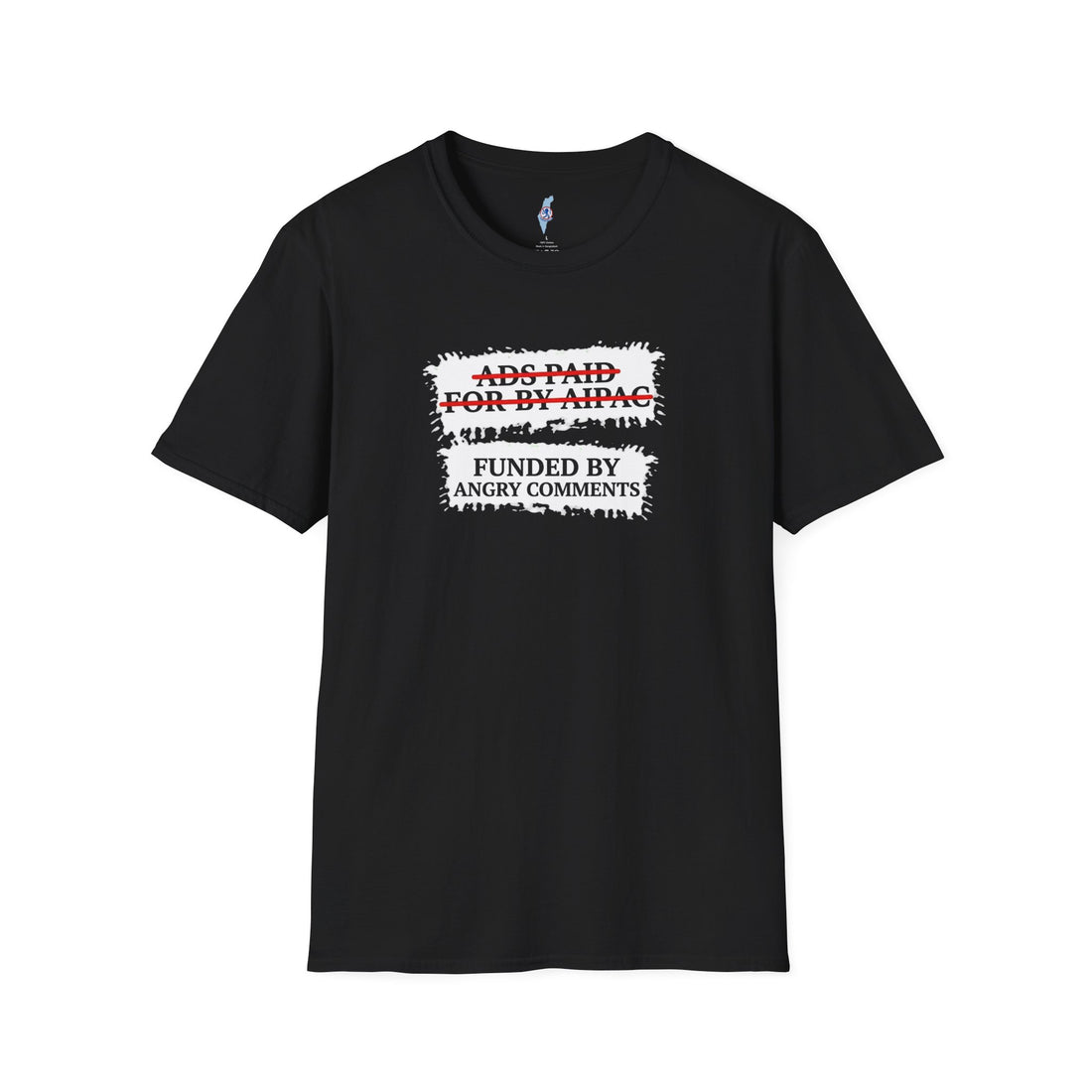 "Funded by Angry Comments"-Graphic Tee