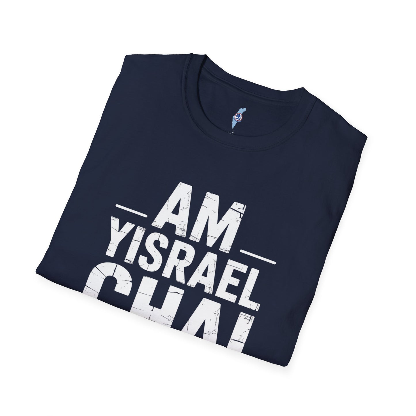 Am Yisrael Chai — The People of Israel Live T-Shirt