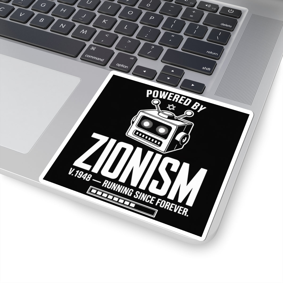 Powered by Zionism - Sticker