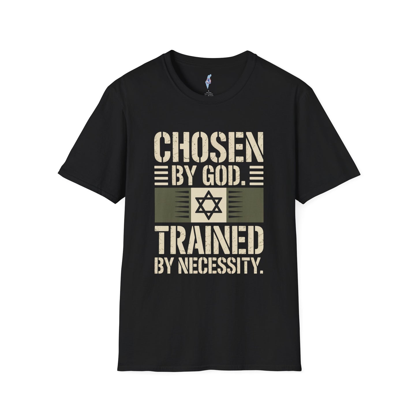 Chosen by God, Trained by Necessity Tee