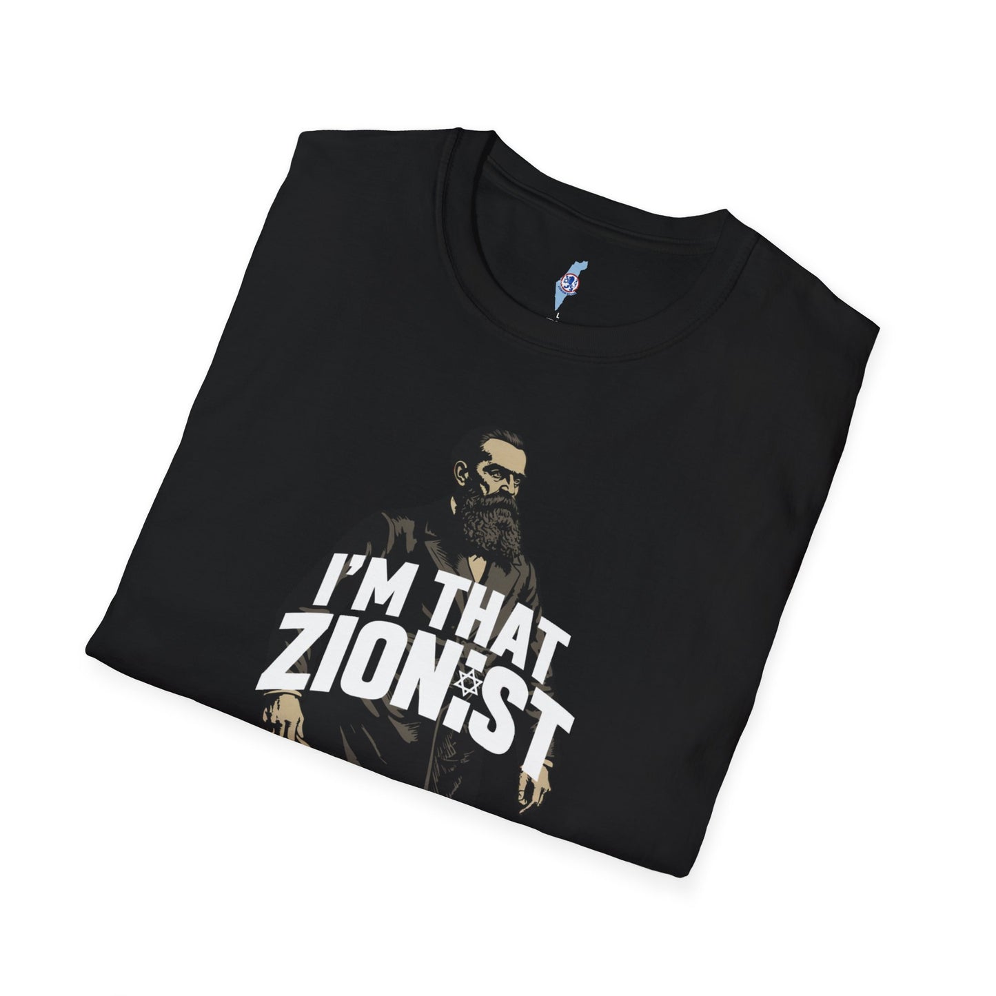 I'm That Zionist — Bold Statement T-Shirt