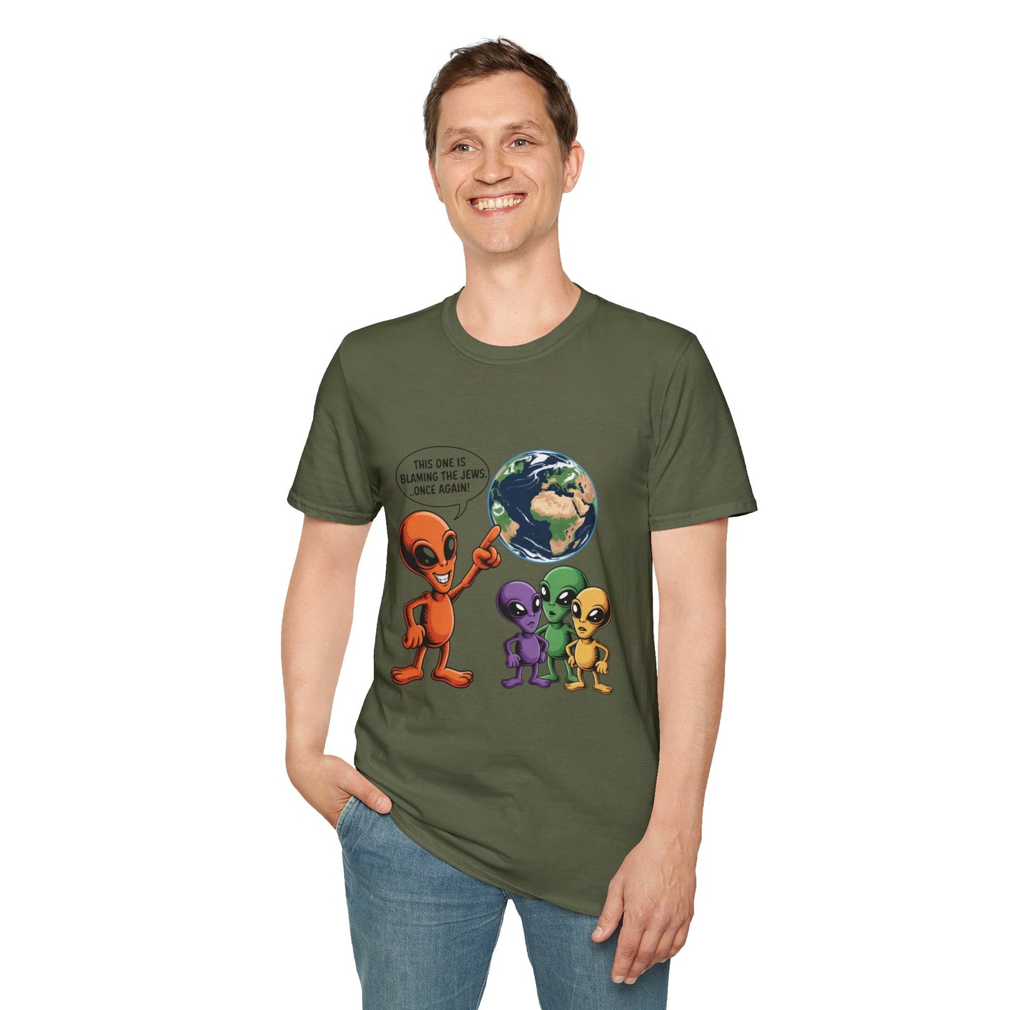 Alien Family Tee- " Earth's Blaming the Jews Again"