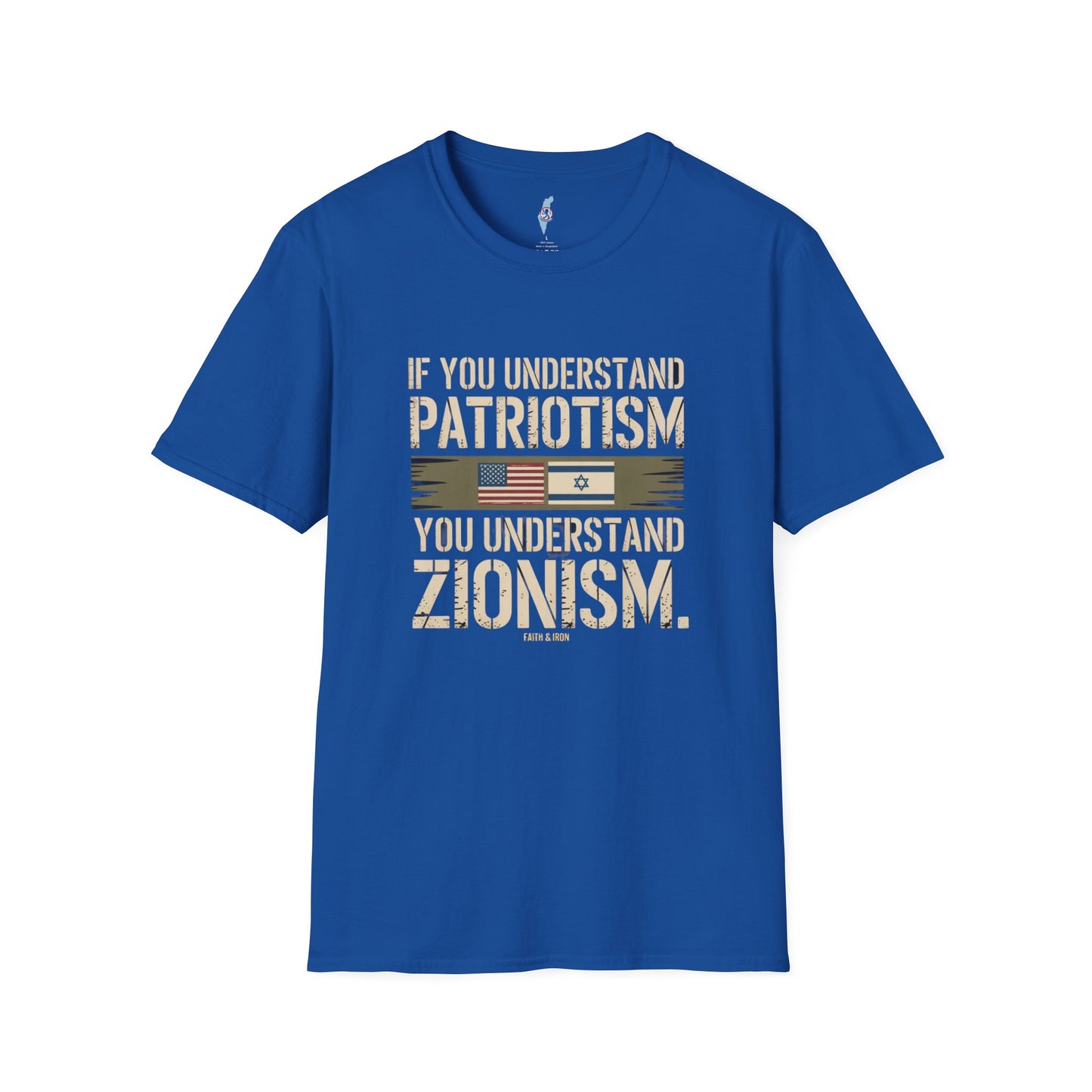 If You Understand Patriotism, You Understand Zionism — Tee