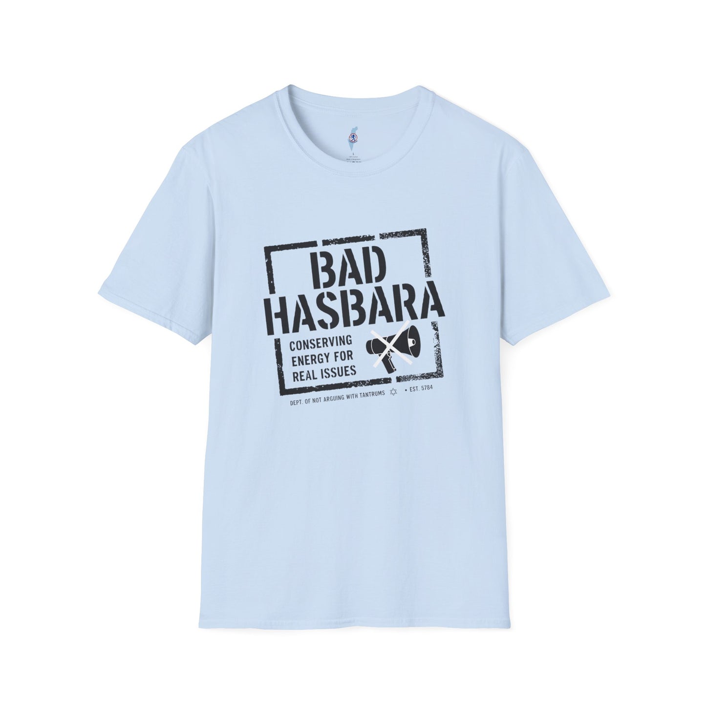 Bad Hasbara - Political Satire Tee