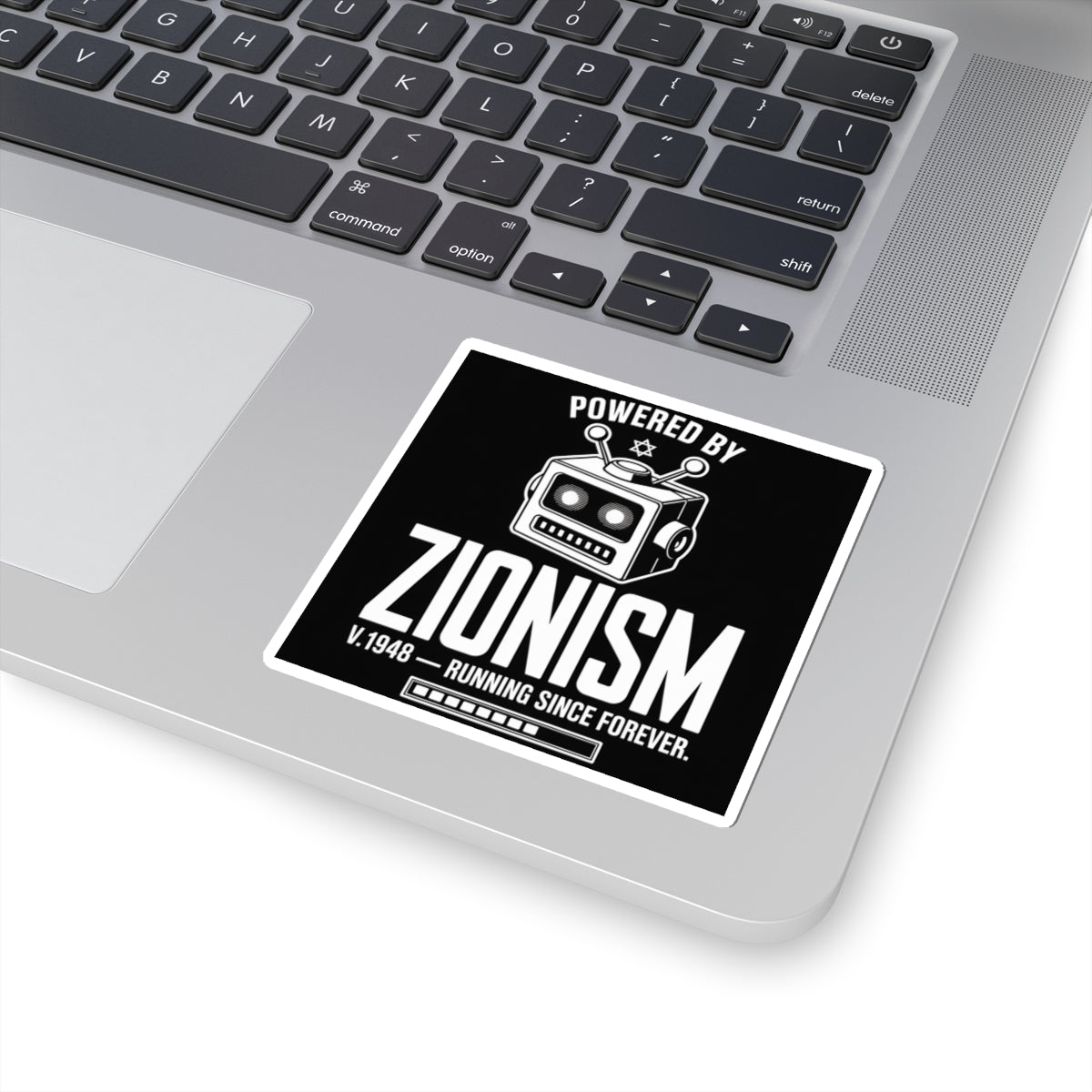 Powered by Zionism - Sticker