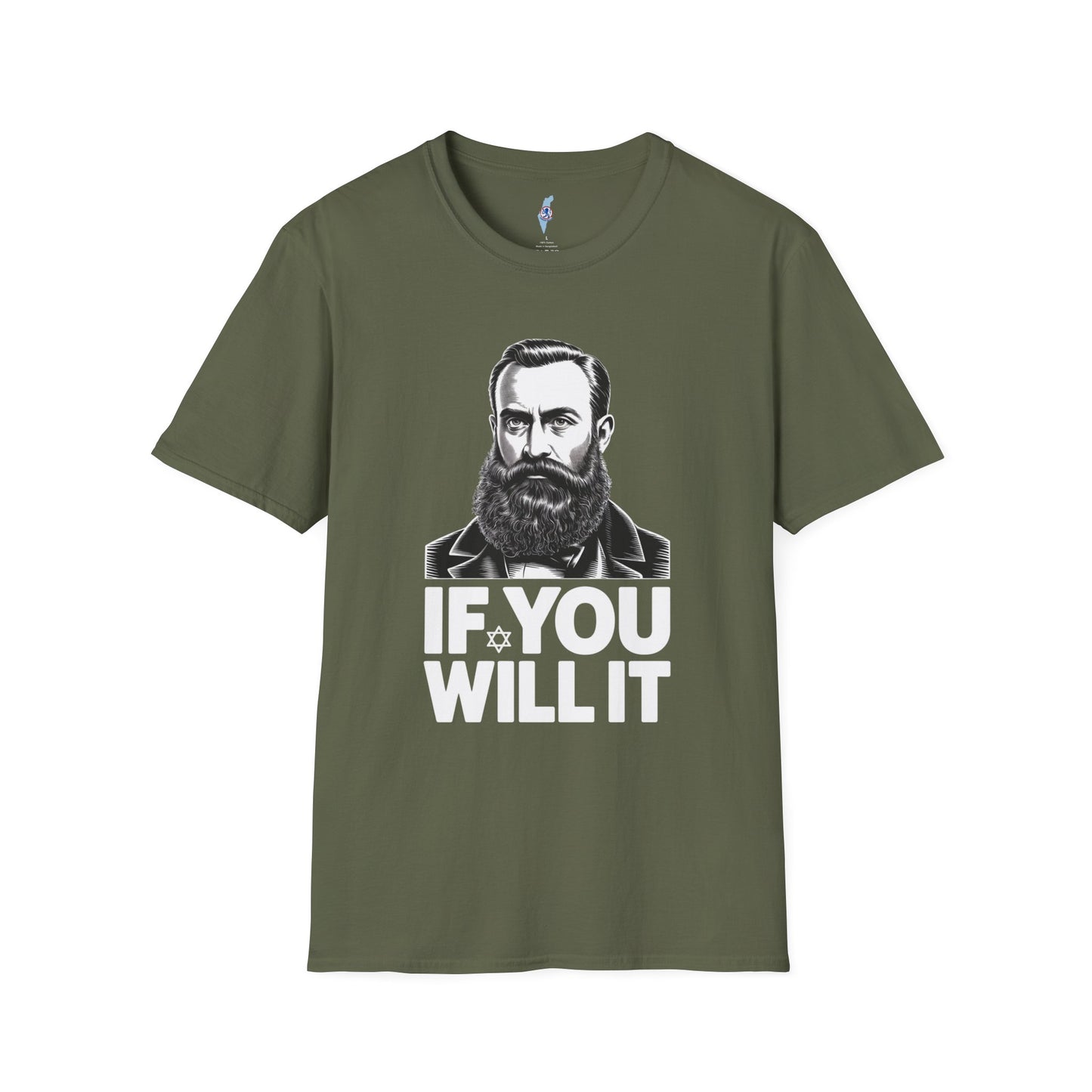 If You Will It — Herzl Quote T-Shirt