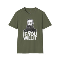 If You Will It — Herzl Quote T-Shirt view 3