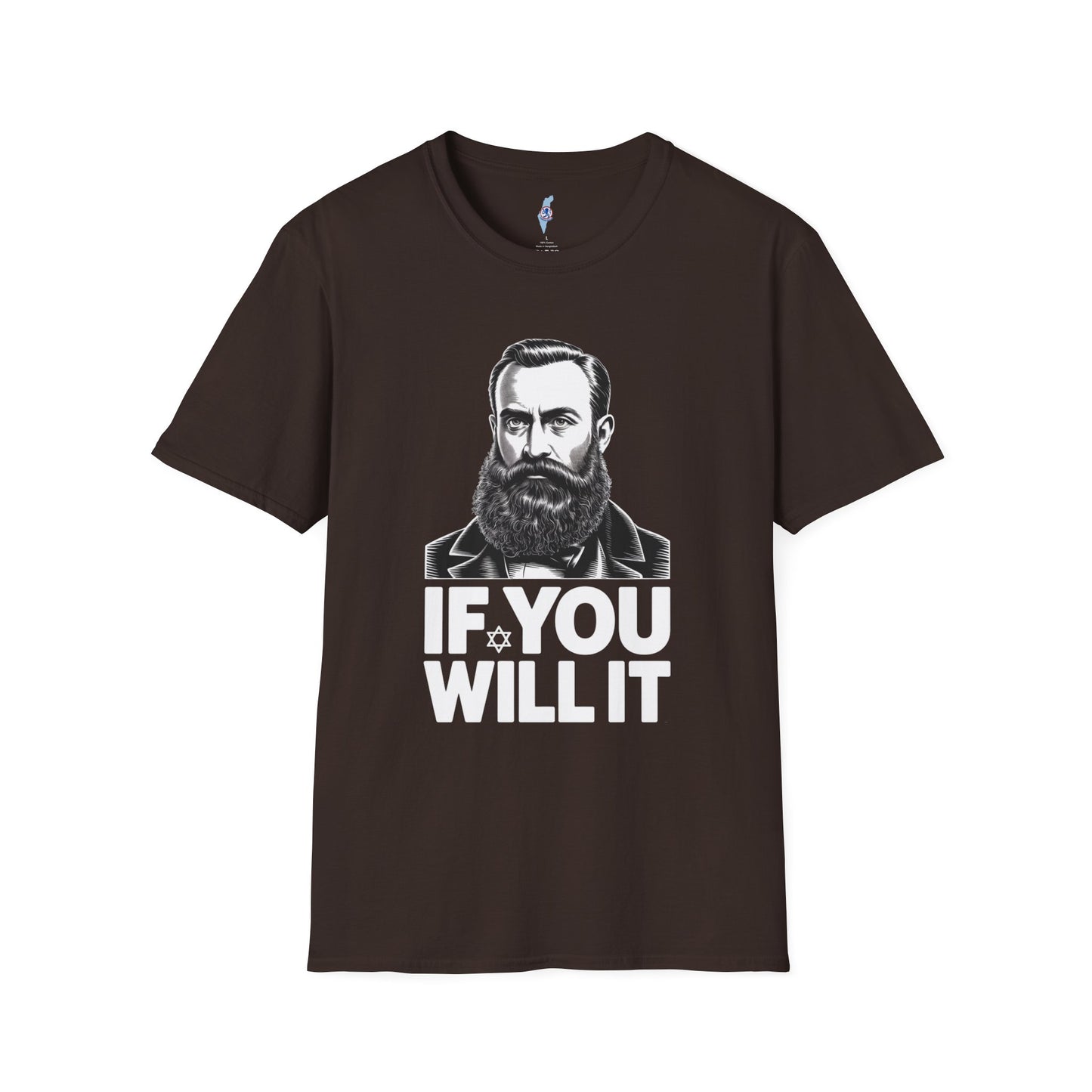 If You Will It — Herzl Quote T-Shirt