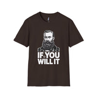 If You Will It — Herzl Quote T-Shirt view 2