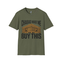 "Chabad Made Me Buy This"- Jewish T-Shirt view 3