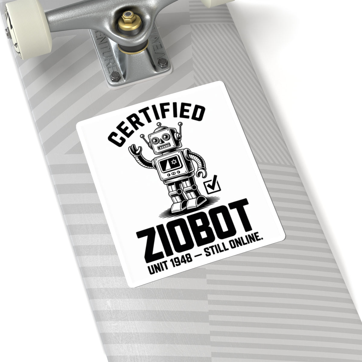 Certified Ziobot — Unit 1948 Sticker