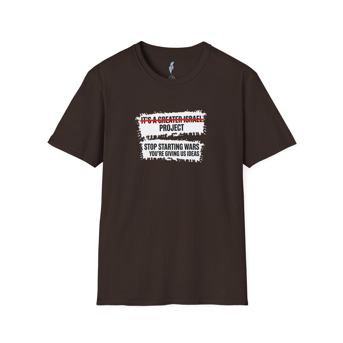 "You're Giving Us Ideas"- Pro-Israel Satire Shirt
