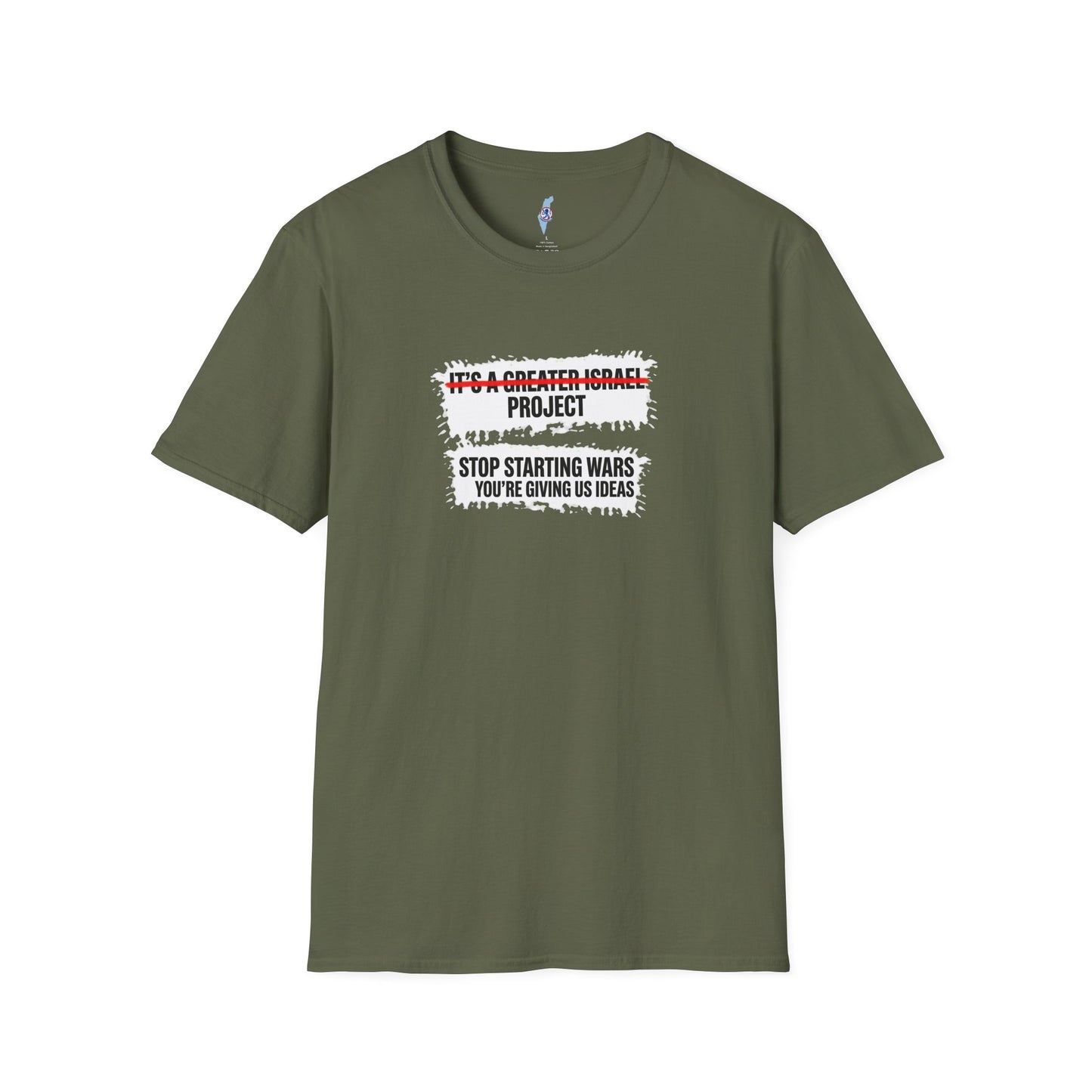 "You're Giving Us Ideas"- Pro-Israel Satire Shirt