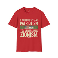 If You Understand Patriotism, You Understand Zionism — Tee view 2