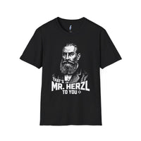 That's Mr. Herzl to You — Theodor Herzl T-Shirt view 1