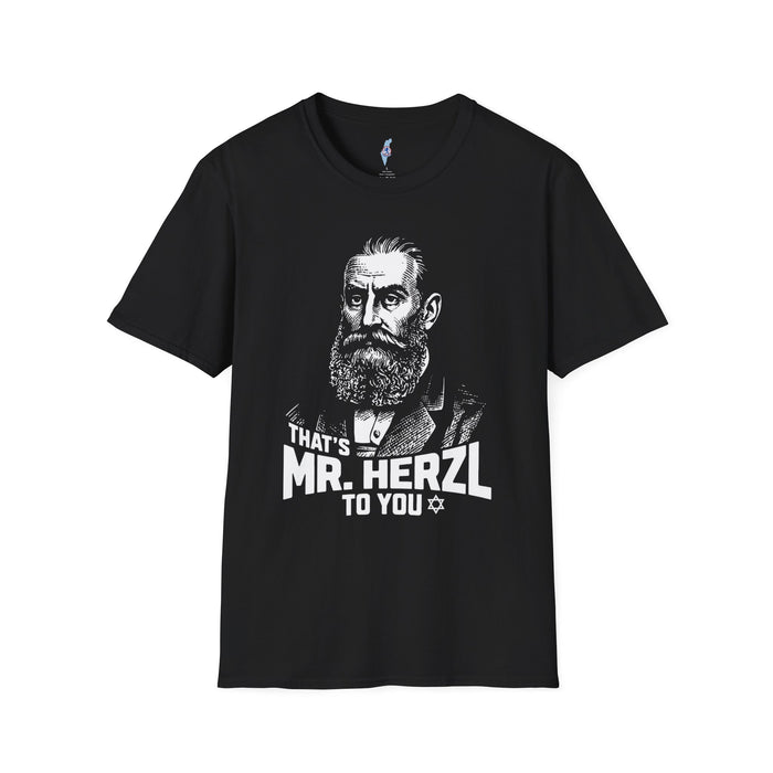 That's Mr. Herzl to You — Theodor Herzl T-Shirt